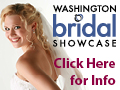 Visit 
Washington Bridal Showcase